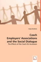 Czech Employers' Associations and the Social Dialogue