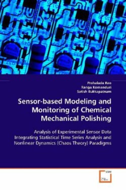 Sensor-based Modeling and Monitoring of Chemical Mechanical Polishing