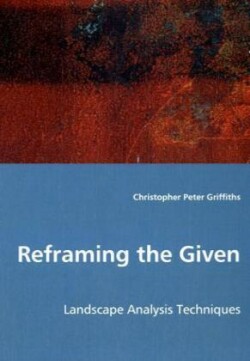 Reframing the Given