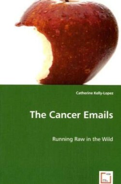 Cancer Emails - Running Raw in the Wild