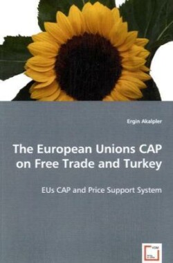 European Unions CAP on Free Trade Turkey