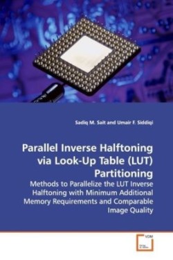 Parallel Inverse Halftoning via Look-Up Table (LUT) Partitioning