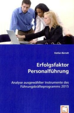 Erfolgsfaktor Personalführung