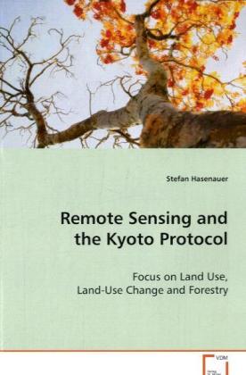 Remote Sensing and the Kyoto Protocol