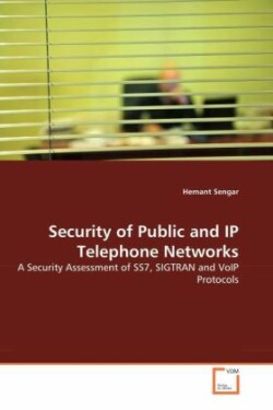 Security of Public and IP Telephone Networks