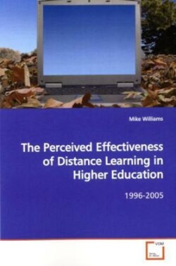 Perceived Effectiveness of Distance Learning in Higher Education