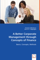Better Corporate Management through Concepts of Finance