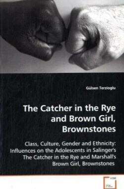 Catcher in the Rye and Brown Girl, Brownstones