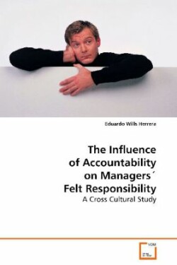 Influence of Accountability on Managers´ Felt Responsibility