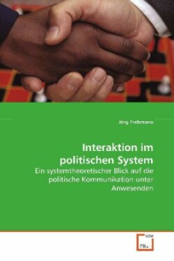 Interaktion im politischen System