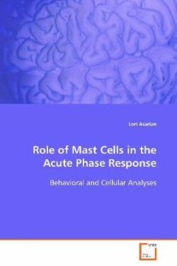 Role of Mast Cells in the Acute Phase Response