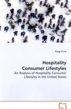Hospitality Consumer Lifestyles