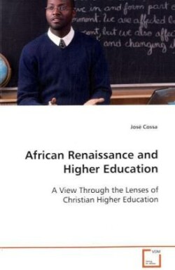 African Renaissance and Higher Education