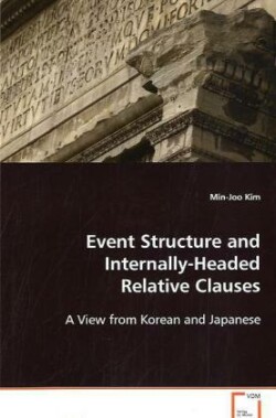 Event Structure and Internally-Headed Relative Clauses