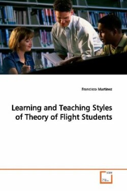 Learning and Teaching Styles of Theory of Flight Students