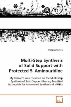 Multi-Step Synthesis of Solid Support with Protected 5'-Aminouridine