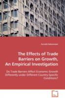 Effects of Trade Barriers on Growth, An Empirical Investigation