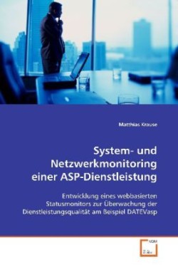 System- und Netzwerkmonitoring einer ASP-Dienstleistung