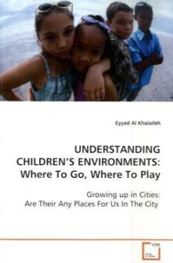 Understanding Children's Environments