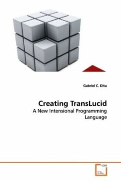 Creating TransLucid