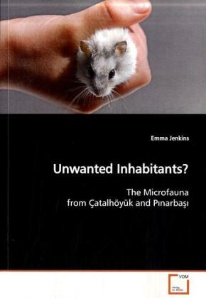 Unwanted Inhabitants?