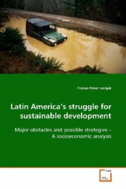 Latin America's struggle for sustainable development