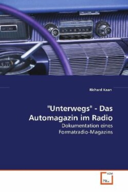 "Unterwegs" - Das Automagazin im Radio