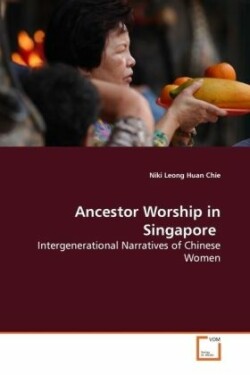 Ancestor Worship in Singapore