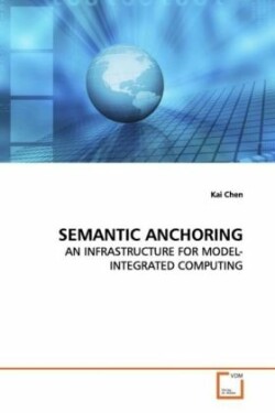 Semantic Anchoring