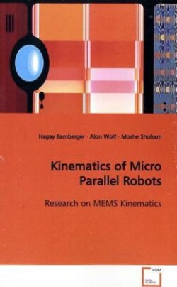 Kinematics of Micro Parallel Robots