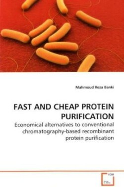 Fast and Cheap Protein Purification