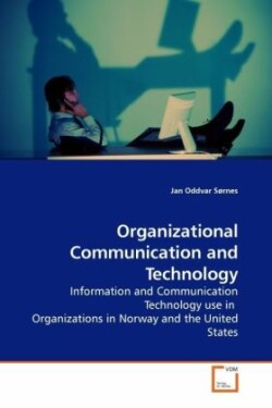 Organizational Communication and Technology