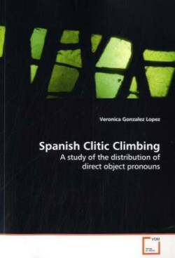 Spanish Clitic Climbing