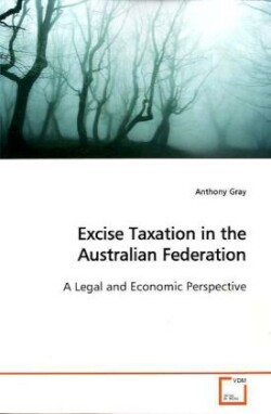 Excise Taxation in the Australian Federation