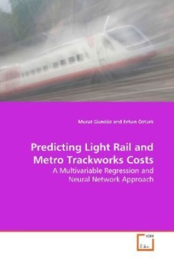 Predicting Light Rail and Metro Trackworks Costs