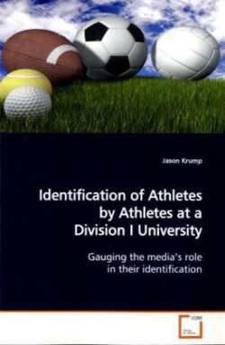 Identification of Athletes by Athletes at a Division I University