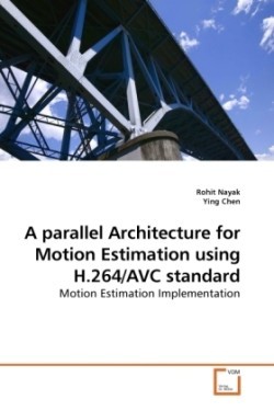 A parallel Architecture for Motion Estimation using H.264/AVC standard
