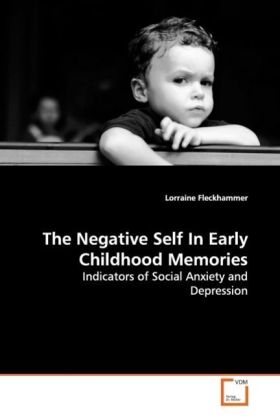The Negative Self In Early Childhood Memories