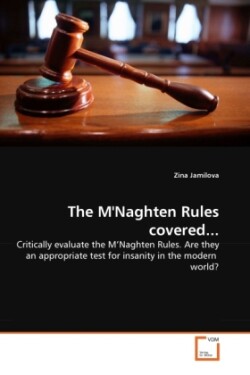 M'Naghten Rules covered...