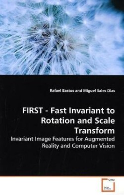 FIRST - Fast Invariant to Rotation and Scale Transform