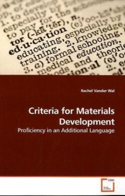 Criteria for Materials Development