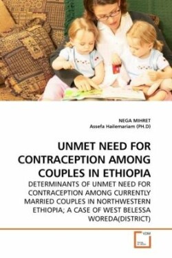 Unmet Need for Contraception Among Couples in Ethiopia
