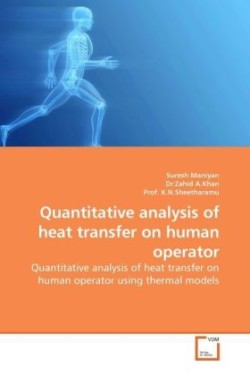 Quantitative analysis of heat transfer on human operator