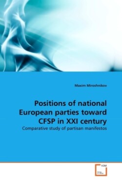 Positions of national European parties toward CFSP in XXI century