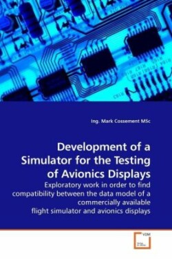 Development of a Simulator for the Testing of Avionics Displays