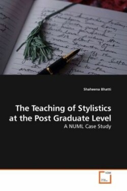 Teaching of Stylistics at the Post Graduate Level