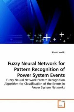 Fuzzy Neural Network for Pattern Recognition of Power System Events