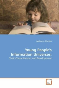 Young People's Information Universes: