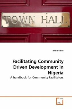 Facilitating Community Driven Development In Nigeria