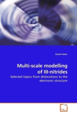 Multi-scale modelling of III-nitrides